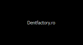 Dentfactory.ro
