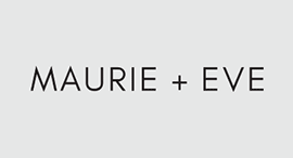 Maurie & Eve - 20% Off When You Spend $200 or More