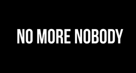 Nomorenobody.com