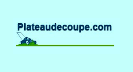Plateaudecoupe.com