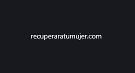 Recuperaratumujer.com