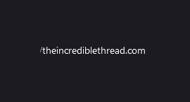 Theincrediblethread.com